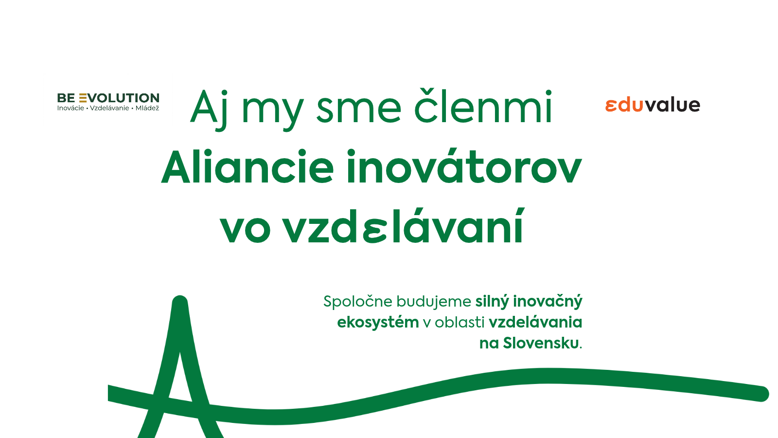 BE Evolution je členom Aliancie inovátorov vo vzdelávaní